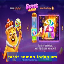 tarot somos todos um